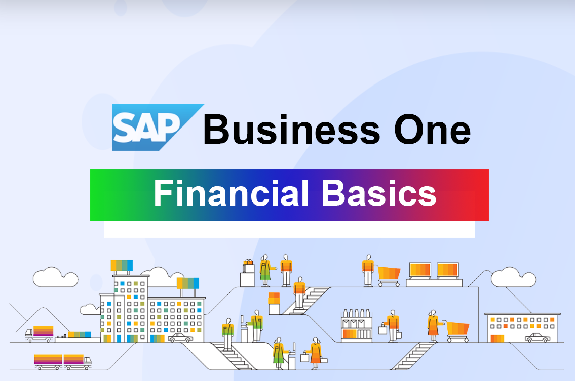 SAP-Business-One-Financial-Basics